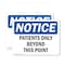 Signmission Patients Only Beyond This Point OSHA Notice Sign, Plastic, 14in W x 10in L, 2PK OS-2PACK-NS-P-1014-L-16328 - alternate 1